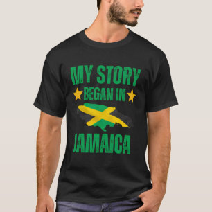 Camiseta Mamás Jamaiquinas Mi Historia Comenzó En Jamaica