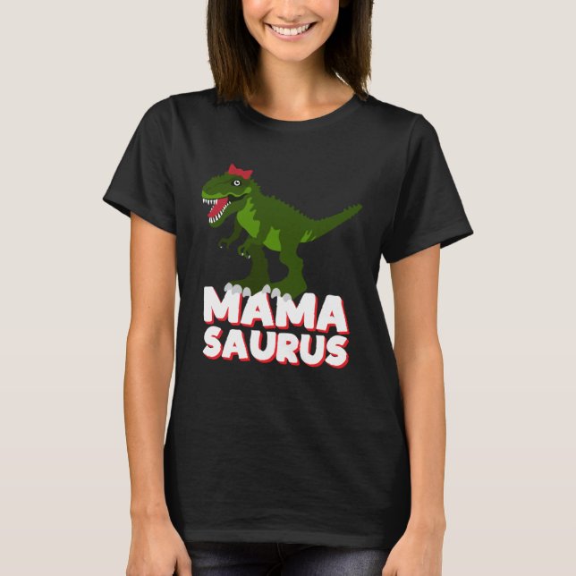 Camiseta MAMASAURUS Rex (Anverso)