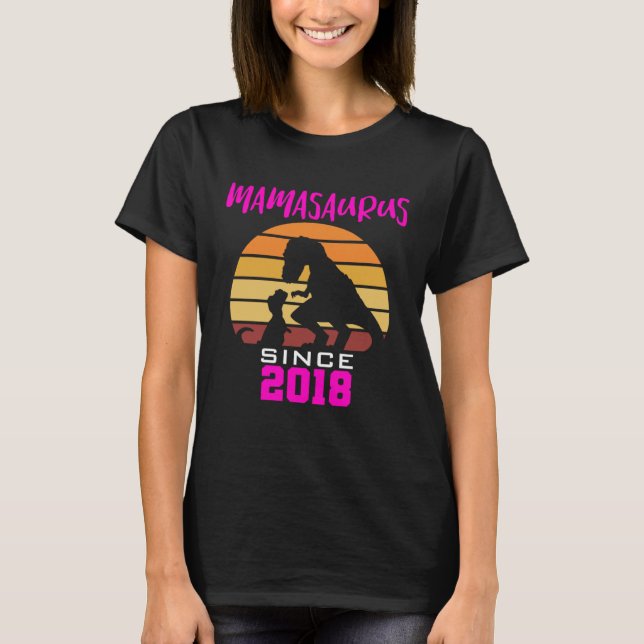 Camiseta Mamasaurus since 2018 (Anverso)