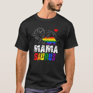 Camiseta Mamasaurus Triceratops Mama Saurus Rex Gay LGBT Pr