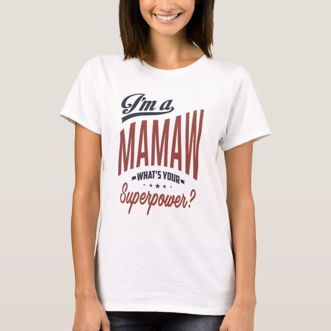 Camiseta Mamaw (Anverso)