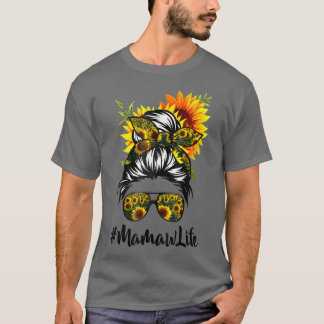Camiseta Mamaw Life Messy Hair Bun Sunflower Madres 