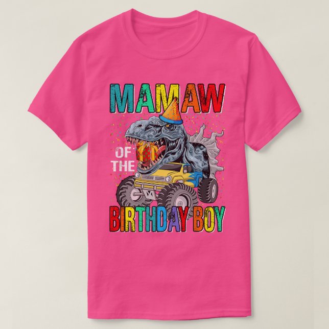 Camiseta Mamaw Of The Birthday Boy Monster Truck Dinosaur  (Diseño del anverso)