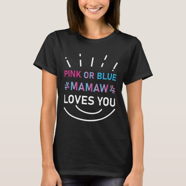 Camiseta Mamaw Rosa O Azul Ama A Su Bebé Revelación De Géne (Anverso)
