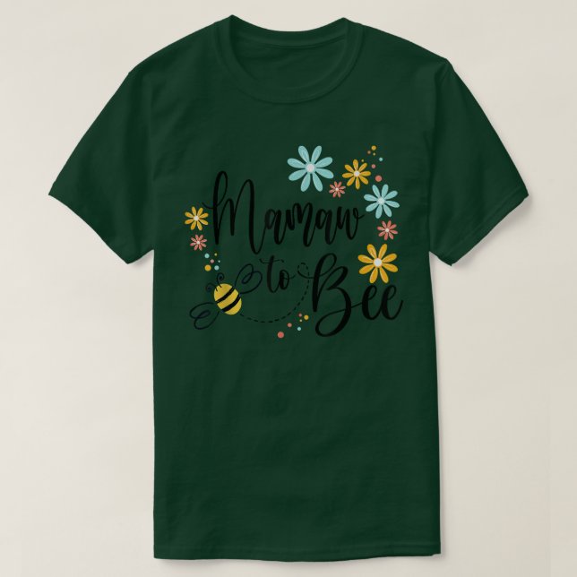 Camiseta Mamaw To Bee, Invitación De Embarazo Para Mamá (Diseño del anverso)