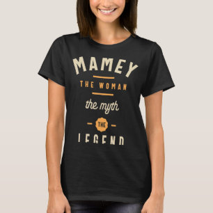 Camiseta Mamey La Mujer Mito Leyenda Abuela Mami