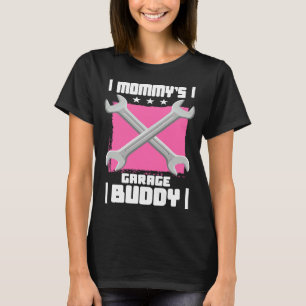 Camiseta Mami Garage Buddy Car Mechanic Automobile Reparaci