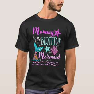 Camiseta Mami Of Birthday Mermaid Día de la Madre De Cumple