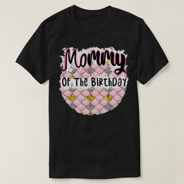Camiseta Mami Of Birthday Mermaid para v3 (Diseño del anverso)