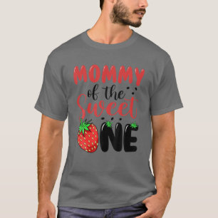 Camiseta Mami Of The Sweet One Strawberry Primer Nacimiento