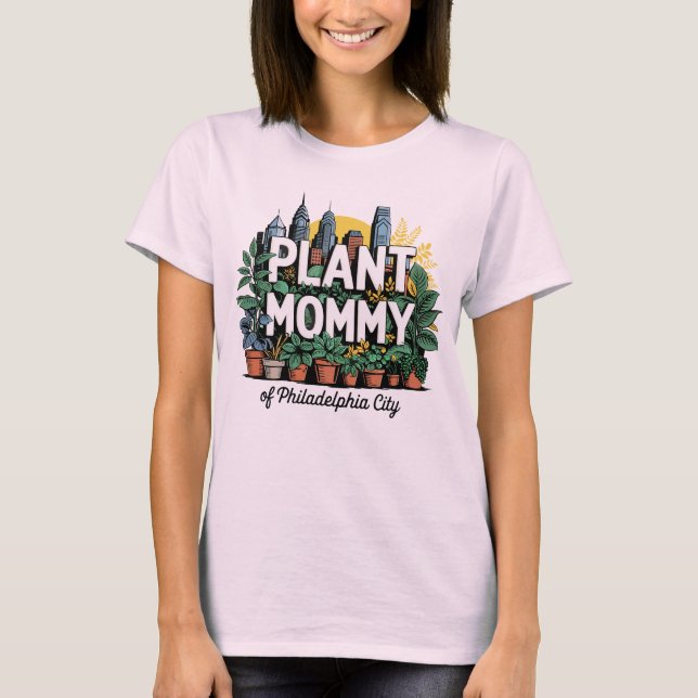 Camiseta Mami Planta de Filadelfia City Pennsylvania Estado (Anverso)