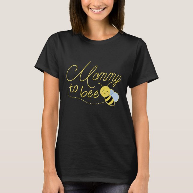 Camiseta Mami To Bee (Anverso)