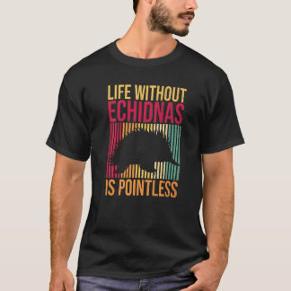 Camiseta Mammal Espinoso Echidna Para Un Echidna