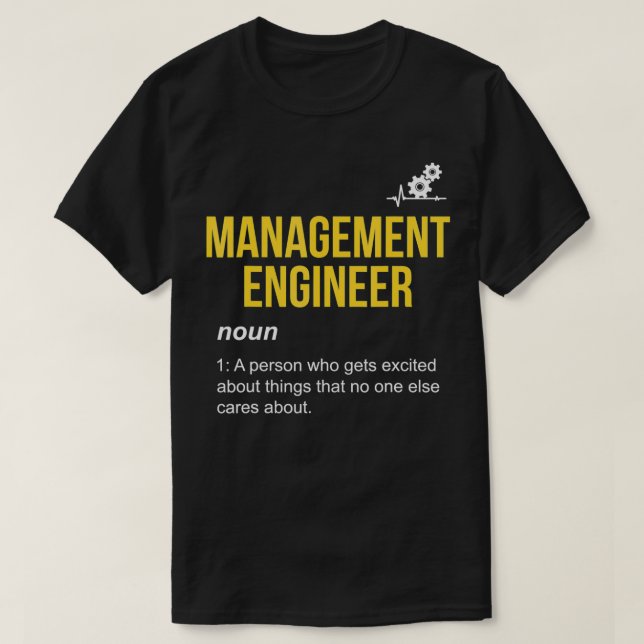 Camiseta Management Engineer Definition  Management Enginee (Diseño del anverso)