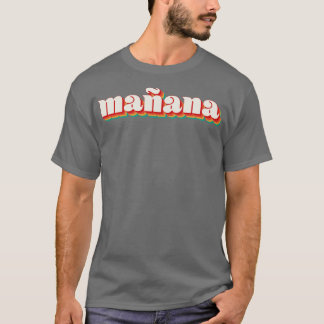Camiseta Manana 2