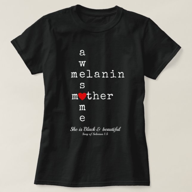 Camiseta MAÑANA DE MELANIN, UNA MADRE INCREÍBLE | Día de la (Diseño del anverso)
