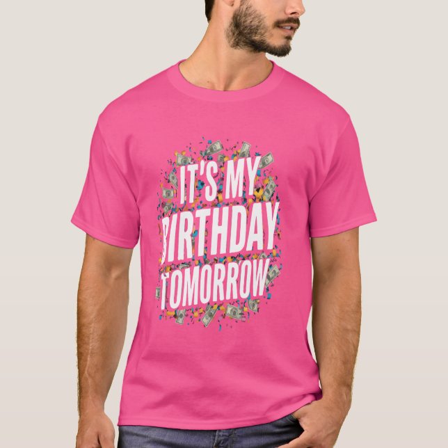 Camiseta Mañana es mi cumpleaños Fiesta familiar divertida (Anverso)