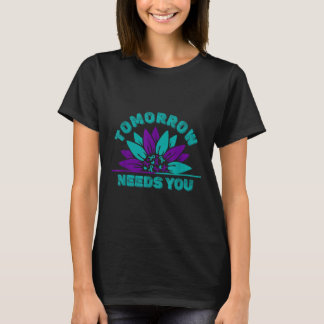 Camiseta Mañana Te Necesita Conciencia de Prevención del Su