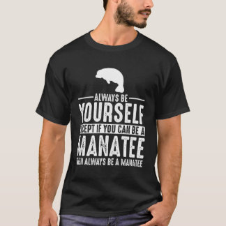 Camiseta Manatee Hoodie Be Yourself