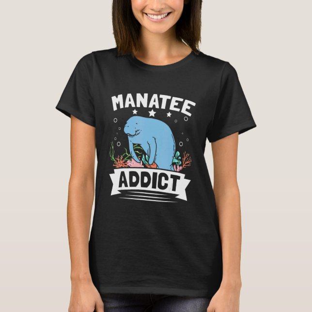 Camiseta Manatees Manatee Addict Sea Cow (Anverso)