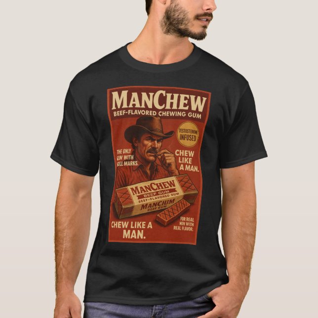 Camiseta ManChew Beef Gum – Retro Macho Parody Shirt (Anverso)