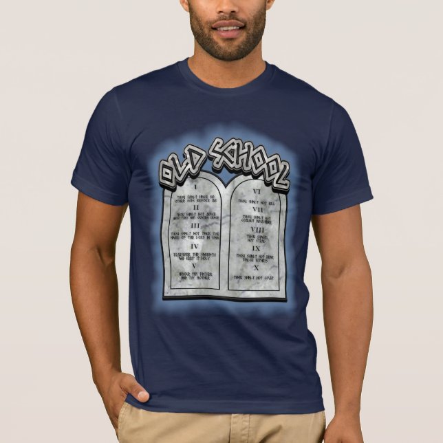 Camiseta Mandamientos de la escuela vieja diez (Anverso)