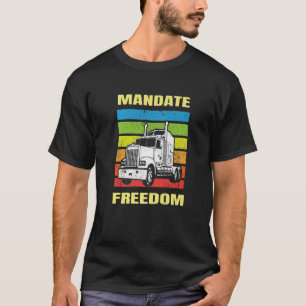 Camiseta Mandato Libertad Únase al convoy a amar a mis cami