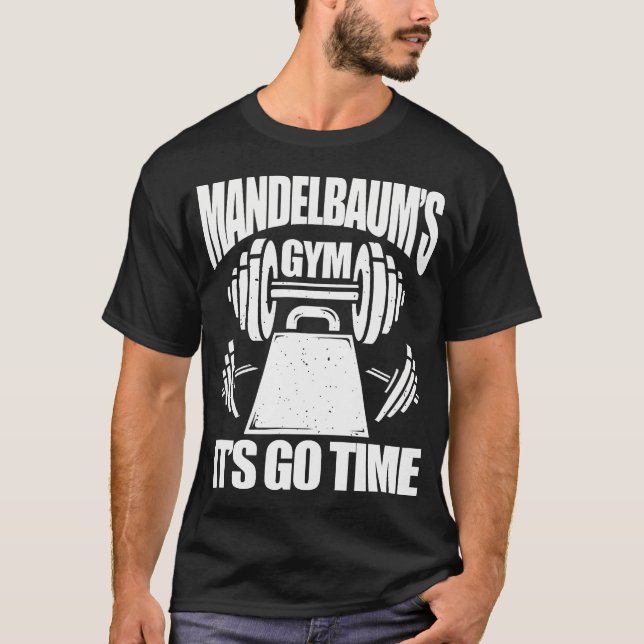Camiseta Mandelbaums Gym Funny Fitness Training Bodybuildin (Anverso)