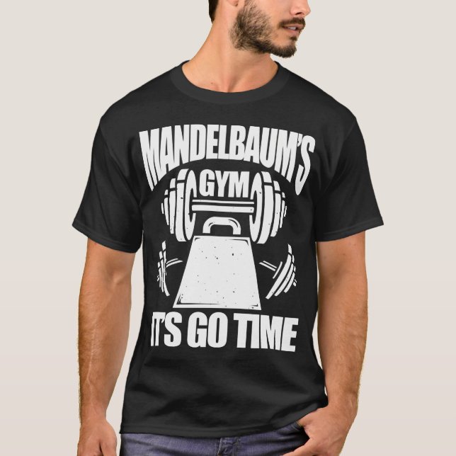 Camiseta Mandelbaums Gym Funny Fitness Training Bodybuildin (Anverso)