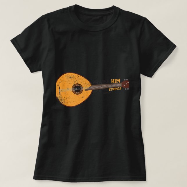Camiseta Mandolin Lover Lo Elogia Con Las Cadenas PSALM 1 (Diseño del anverso)