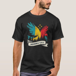 Camiseta Mandru ca-s roman
