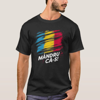 Camiseta Mandru ca-s roman