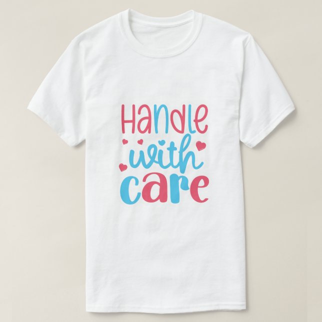 Camiseta Manejar con Cuidado (Diseño del anverso)