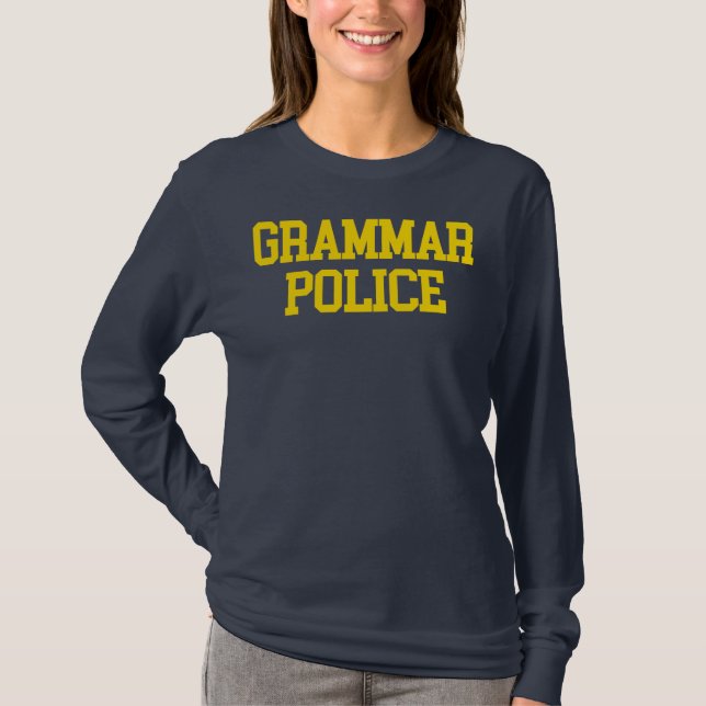 Camiseta Manga larga T de la policía de la gramática (Anverso)
