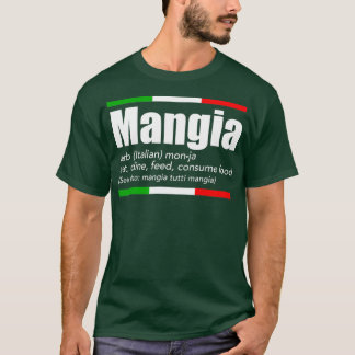 Camiseta Mangia argot italiano divertidos cánticos ingleses