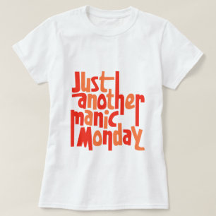 Camiseta Manic Lunes 80 Retro Pop Culture Typography