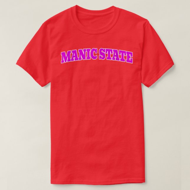 CAMISETA MANIC STATE  (Diseño del anverso)