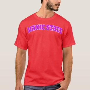 CAMISETA MANIC STATE