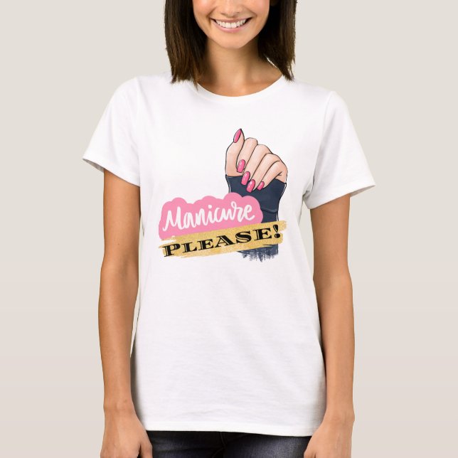 CAMISETA MANICURE POR FAVOR (Anverso)