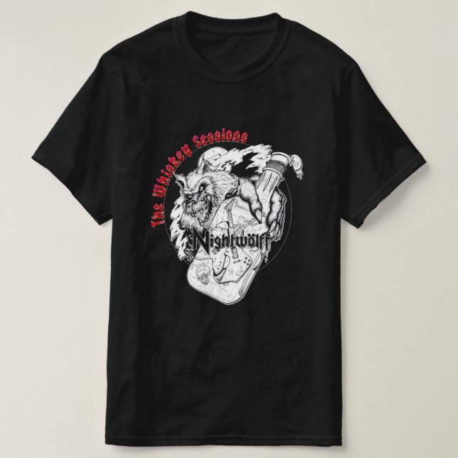 Camiseta Manifestación De Sesiones De Whiskey Por Nightwolf (Diseño del anverso)