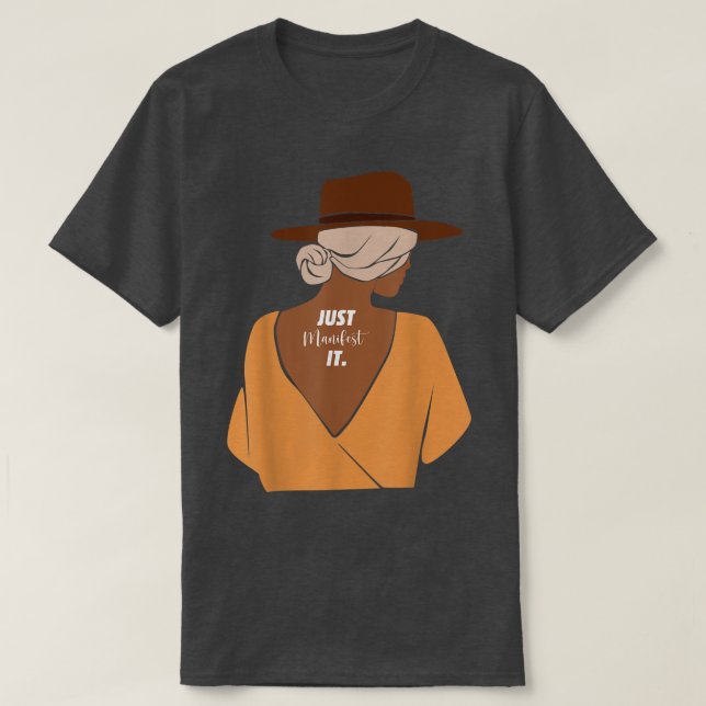 Camiseta Manifesten que es la mujer negra de Melanin (Diseño del anverso)