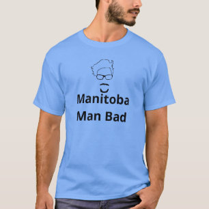 Camiseta Manitoba Man Bad T-Shirt (oscuro)