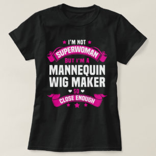 Camiseta Mannequin Wig Maker