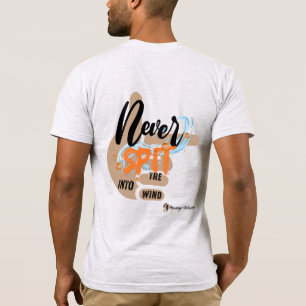 Camiseta "Manny Sabiduría" Nunca Escupir Al Viento Divertid