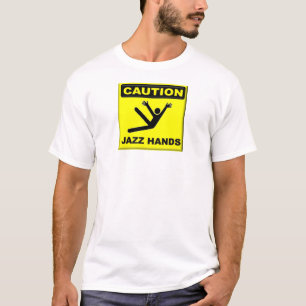 Camiseta Manos del jazz de la precaución