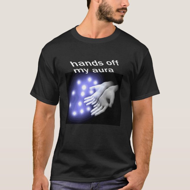Camiseta Manos Fuera de Mi Aura (Anverso)