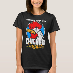 Camiseta Manos fuera de mi Chiste de gallo de pepitas de po