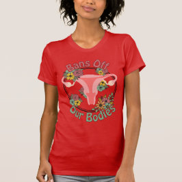 Camiseta Manos Fuera de Nuestros Cuerpos