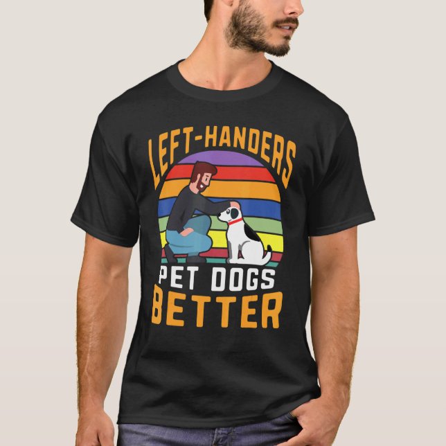 Camiseta Manos izquierda Mascotas perros mejor retro atarde (Anverso)