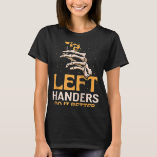 Camiseta Manos Izquierdistas Háganlo Mejor Mano Cuidada Say